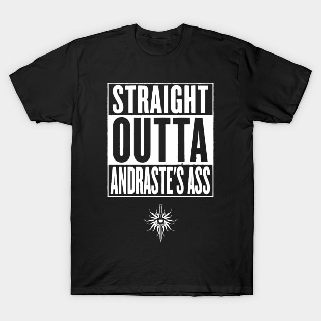 Straight Outta Andraste's A** T-Shirt by AldosKirin